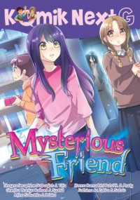 Image of Komik NextG : Mysterious Friend