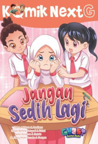 Image of Komik NextG : Jangan Sedih Lagi