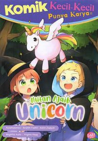 Image of Komik Kecil-Kecil Punya Karya : Hutan Ajaib Unicorn