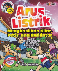 Image of Arus Listrik Menghasilkan Kilat, Petir, dan Halilintar : Electric Current Generates The Lightning, Thunderbolt and Thunderclap