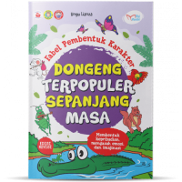 Image of Fabel Pembentuk Karakter : Dongeng Terpopuler Sepanjang Masa