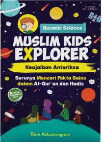 Image of Muslim Kids Explorer : Keajaiban Antariksa