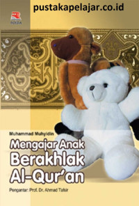 Image of Mengajar Anak Berakhlak Al-Qur'an