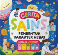 Image of Cerita Sains : Pembentuk Karakter Hebat