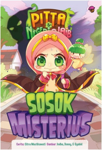 Image of Pitta & Negeri Ajaib : Sosok Misterius
