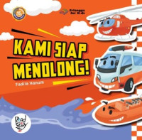 Image of Kami Siap Menolong! : Cerita Seru Kendaraan-Kendaraan Basarnas