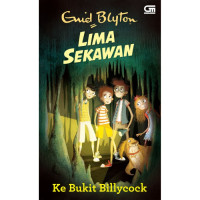 Image of Lima Sekawan : Ke Bukit Billycock