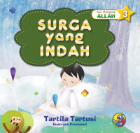 Image of Seri Mengenal Allah : Surga Allah yang Indah