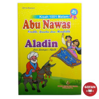 Image of Kisah 1001 Malam : Abu Nawas Cerdik, Jenaka dan Mendidik Aladin dan Lampu Ajaib