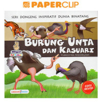 Image of Seri Dongeng Inspiratif Dunia Binatang : Burung Unta dan Kasuari