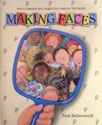 Image of Making Faces
