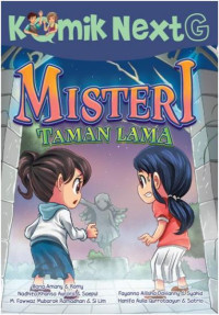 Image of Komik NextG : Misteri Taman Lama