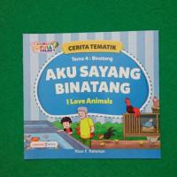 Image of Cerita Tematik :Aku Sayang Binatang
