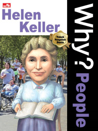 Image of Why? People : Helen Keller