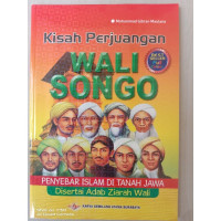 Image of Kisah Perjuangan Wali Songo : Penyebar Islam Di Tanah Jawa Disertai Adab Ziarah Wali