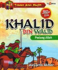 Image of Khalid Bin Walid : Pedang Allah
