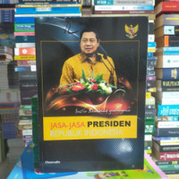 Image of Jasa-Jasa Presiden RI : Susilo Bambang Yudhoyono