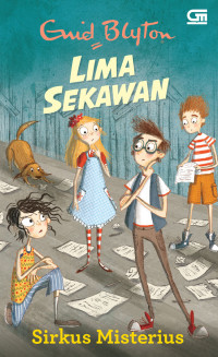 Image of Lima Sekawan : Sirkus Misterius