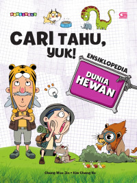 Image of Cari Tahu, Yuk! : Ensiklopedia Dunia Hewan