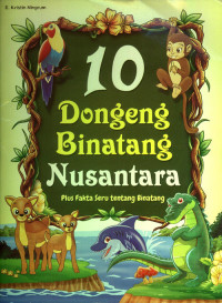 Image of 10 Dongeng Binatang Nusantara