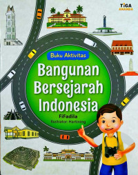 Image of Buku Aktivitas Bangunan Bersejarah Indonesia