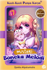 Image of Kecil-Kecil Punya Karya : Misteri Boneka Melodi