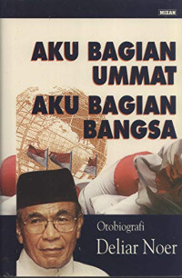 Image of Aku Bagian Ummat Aku Bagian Bangsa