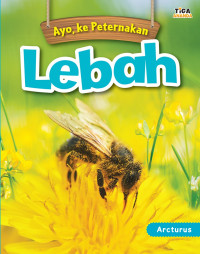 Image of Ayo, Ke Peternakan Lebah
