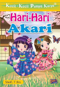 Image of Kecil-Kecil Punya Karya : Hari-Hari Akari