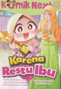 Image of Komik NextG : Karena Restu Ibu