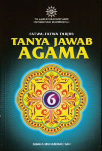 Image of Fatwa-Fatwa Tarjih : Tanya Jawab Agama 6