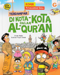Image of Komik Petualangan Sula : Terdampar di Kota-Kota dalam Al-Qur'an