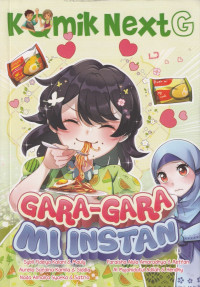 Image of Komik NextG : Gara-Gara Mi Instan