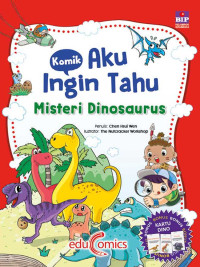 Image of Komik Aku Ingin Tahu : Misteri Dinosaurus