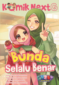 Image of Komik NextG : Bunda Selalu Benar