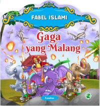 Image of Fabel Islami : Gaga yang Malang
