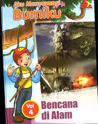 Image of Aku Menyayangi Bumiku Volume 4 : Bencana di Alam