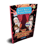 Image of Kecil-Kecil Punya Karya : The Mysterious Student