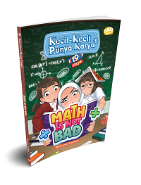 Image of Kecil-Kecil Punya Karya : Math is Not Bad