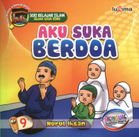 Image of Aku Suka Berdoa : Seri Belajar Islam Sejak Usia Dini 9