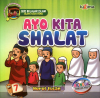 Image of Ayo Kita Shalat : Seri Belajar Islam Sejak Usia Dini 7