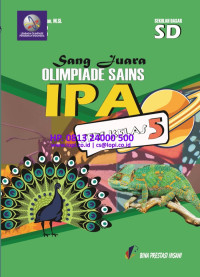 Image of Sang Juara Olimpiade Sains IPA : Seri Kelas 5