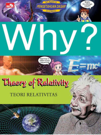 Image of Why? Theory of Relativity : Teori Relativitas