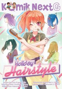 Image of Komik NextG : Holiday Hairstyle