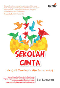 Image of Sekolah Cinta : Menjadi Pemimpin dan Guru Hebat