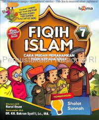 Image of Fiqih Islam 7 : Cara Mudah Memahamkan Fiqih Kepada Anak