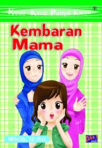 Image of Kecil-Kecil Punya Karya : Kembaran Mama