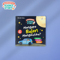 Image of Mengapa Bulan Mengikutiku? : Wonderful Science Story