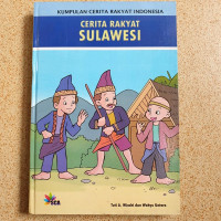 Image of Kumpulan Cerita Rakyat Indonesia : Cerita Rakyat Sulawesi