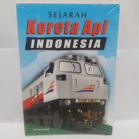 Image of Sejarah Kereta Api Indonesia